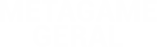 Metagame Geral